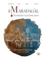 Il Maradagàl. Pensiero lettere arti (2022) vol.8 edito da Marco Saya