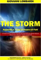 The storm. Rapsodia n. 5. Per orchestra di fiati. Partitura di Giovanni Lombardi edito da Studiomusicalicata edizioni musicali