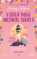 L'isola degli incontri segreti di Jenny Colgan edito da Newton Compton Editori