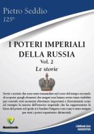 I poteri imperiali della Russia vol.2 di Pietro Seddio edito da Montecovello