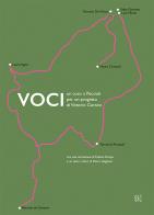Voci. Un coro a Peccioli per un progetto di Vittorio Corsini edito da Gli Ori