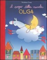 Il sogno della nuvola Olga di Nicoletta Costa edito da Emme Edizioni