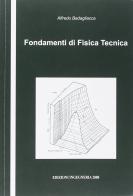 Fondamenti di fisica tecnica di Alfredo Badagliacca edito da Ingegneria 2000