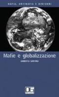 Mafie e globalizzazione di Umberto Santino edito da Di Girolamo