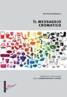 Il messaggio cromatico di P. Pietro Brunelli edito da Ikon