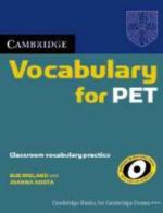 Cambridge vocabulary for Pet. Without answers. Per le Scuole superiori di Sue Ireland, Joanna Kosta edito da Cambridge University Press