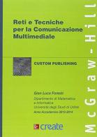 Reti e tecniche per la comunicazione multimediale edito da McGraw-Hill Education