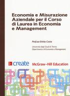 Economia e misurazione aziendale per il corso di Laurea in Economia e Management edito da McGraw-Hill Education