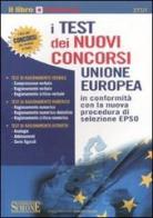 I test dei nuovi concorsi Unione europea edito da Edizioni Giuridiche Simone
