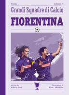Fiorentina di Roberto Bratti edito da EL