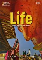 Life. Advanced. Student's book-Workbook. Per le Scuole superiori. Con e-book. Con espansione online di Elen Stephenson, Paul Dummett, John Hughes edito da Heinle Elt