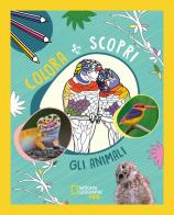 Animali. Colora + scopri. Ediz. illustrata edito da White Star