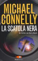 La scatola nera di Michael Connelly edito da Piemme