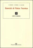 Esercizi di fisica tecnica. Unità di misura di G. Barozzi, R. Pompoli, S. Salvigni edito da Esculapio