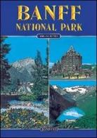 Banff national park. Ediz. inglese di Carl Benn edito da Bonechi