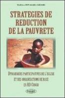 Strategies de réduction de la pauvreté. Dynamiques participatives de l'eglise et des organisations de base en RD Congo di Grégoire Mashala Bitwakamba edito da Aleph Editrice