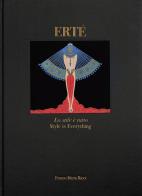 Erté. Lo stile è tutto. Ediz. a colori di Valerio Terraroli, Alessandra Tiddia edito da Franco Maria Ricci