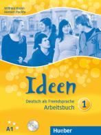 Ideen. Arbeitsbuch. Con CD Audio. Per le Scuole superiori vol.1 di Wilfried Krenn, Herbert Puchta edito da Hueber
