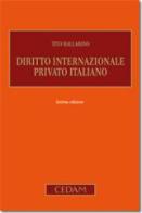 Diritto internazionale privato italiano di Tito Ballarino edito da CEDAM