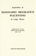 Dizionario biografico piacentino (rist. anast. 1899) di Luigi Mensi edito da Forni