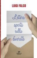 Lettera aperta sulla diversità di Luigi Falco edito da Intrecci Edizioni