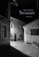Stramare di Marco Quarin edito da CLEUP