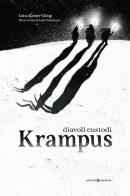 Krampus. Diavoli custodi di Luisa Rainer Chiap edito da Editoriale Programma