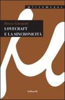 Lovecraft e la sincronicità di Renzo Giorgetti edito da Solfanelli