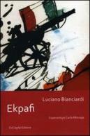 Ekpafi. Ediz. esperanto di Luciano Bianciardi edito da ExCogita