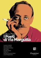 I poeti di Via Margutta. Collana poetica vol.69 edito da Dantebus