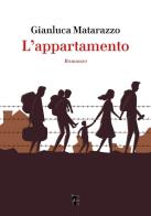 L'appartamento di Gianluca Matarazzo edito da Villaggio Maori