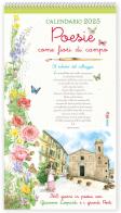 Poesie come fiori di campo. 365 giorni in poesia con Giacomo Leopardi e i grandi poeti. Calendario 2025 edito da Edizioni del Baldo