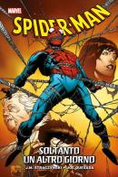 Smascherato. Spider-Man vol.3 di J. Michael Straczynski, Joe Quesada edito da Panini Comics