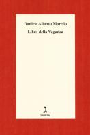 Libro della vaganza di Daniele A. Morello edito da Giuntina