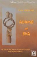 Adamo ed Eva di Liviu Rebreanu edito da Rediviva Edizioni