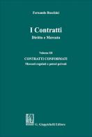 I contratti. Diritto e mercato vol. 3 di Fernando Bocchini edito da Giappichelli