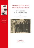 Stefano Tuscano: primi studi e ricerche. Con appendice di testi inediti e rari edito da Agorà & Co. (Lugano)