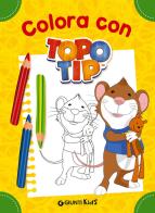 Colora con Topo Tip edito da Giunti Kids