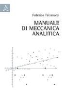 Manuale di meccanica analitica di Federico Talamucci edito da Aracne