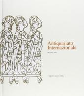 Antiquariato internazionale Milano 1998 edito da Allemandi