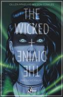 The wicked + the divine vol.1 di Kieron Gillen edito da Bao Publishing