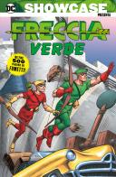 DC showcase presenta: Freccia Verde vol.1 edito da Editoriale Cosmo