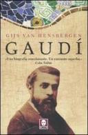 Gaudí di Gijs Van Hensbergen edito da Lindau