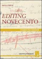Editing Novecento di Paola Italia edito da Salerno Editrice