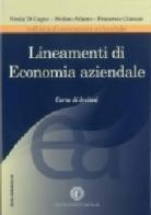 Lineamenti di economia aziendale di Nicola Di Cagno, Stefano Adamo, Francesco Giaccari edito da Cacucci