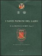I santi patroni del Lazio vol.3 edito da Società Romana Storia Patria