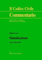 Simulazione. Artt. 1414-1417 di Raffaele Lenzi edito da Giuffrè