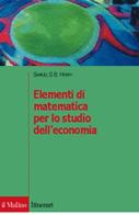 Elementi di matematica per lo studio dell'economia di Samuel G. B. Henry edito da Il Mulino