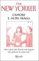 L' amore e altri sbagli edito da Rizzoli