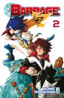 Barrage vol.2 di Kohei Horikoshi edito da Star Comics